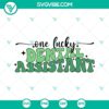 St Patricks themed SVG design for dental assistants, featuring a lucky shamrock. Instant digital download.