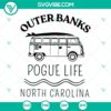 Outer Banks Pogue Life North Carolina SVG design featuring iconic elements from the popular OBX TV show. Clear, detailed PNG image.