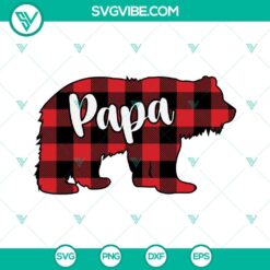 Dad, Family, Fathers Day, SVG Files, Papa Bear Svg, Papa Svg, Buffalo Plaid 4