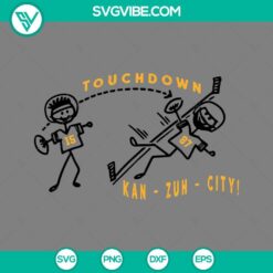 Patrick Mahomes 15 And Travis Kelce 87 SVG Image, Touchdown Kan Zuh City SVG File, Kansas City Chiefs SVG File