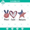 Patriotic 4th of July SVG files with peace, love, and America theme for download. Great for Independence Day crafts.