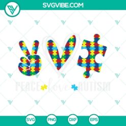 Autism, SVG Files, Peace Love Autism SVG Images, Autism Awareness SVG File, 2