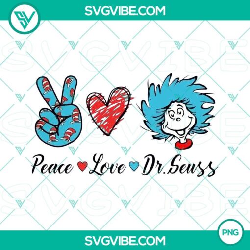 peace love dr seuss png thing one peace sign png dr seuss day png mockup