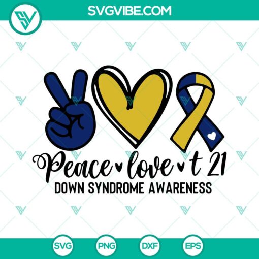 peace love t21 svg blue and yellow ribbon svg down syndrome awareness svg march 21 svg png dxf eps 10 mockup