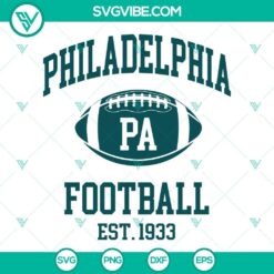 Philadelphia Football Est 1933 SVG File, Philadelphia  SVG Download, Football