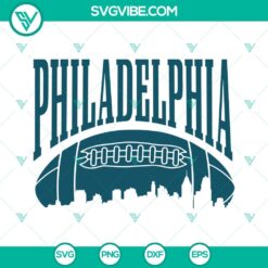 Football, Sports, SVG Files, Philadelphia Football SVG Files, Philly Skyline 2