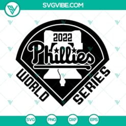 Baseball, Sports, SVG Files, Philadelphia Phillies World Series 2022 SVG File 6