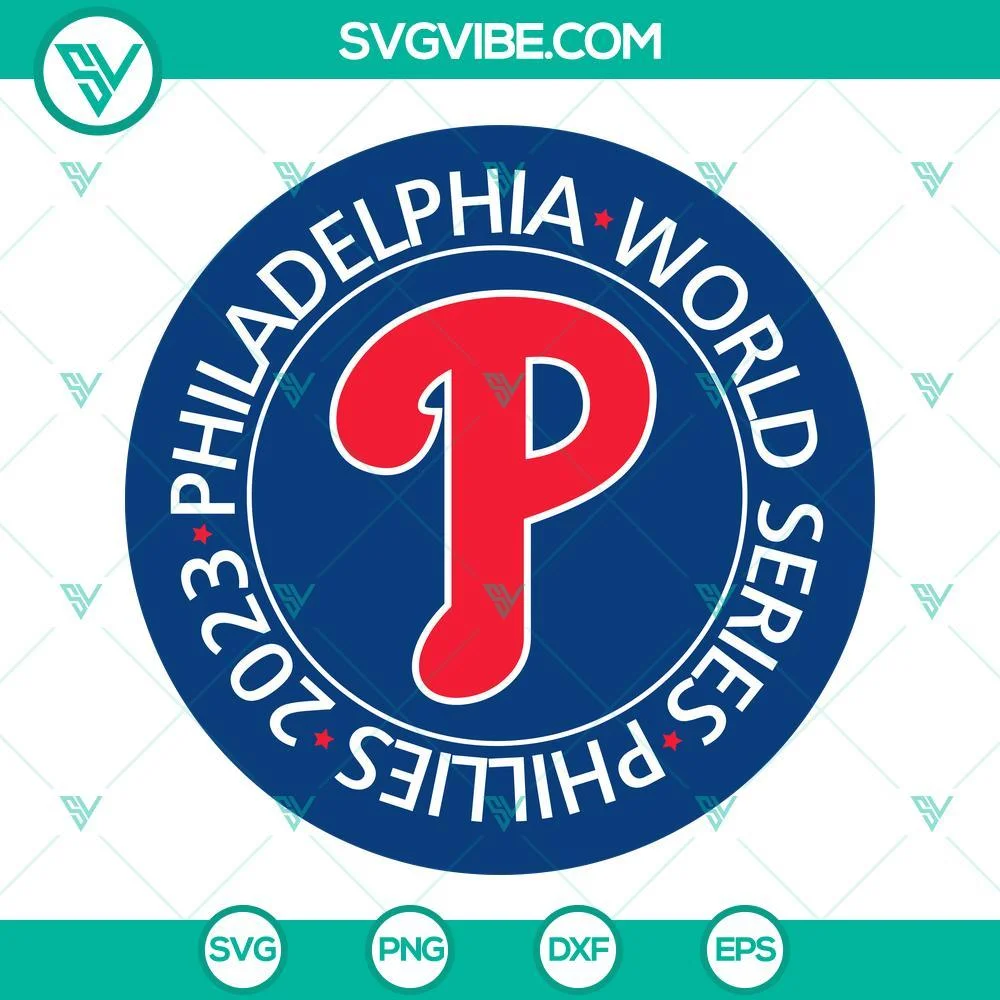 Baseball, Sports, SVG Files, Phillies 2023 Philadelphia World Series SVG File, 1