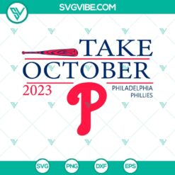 Sports, SVG Files, Phillies Take October SVG Image Bundle, Philadelphia 11