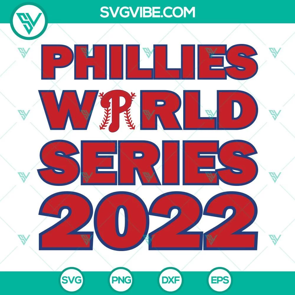 Baseball, Sports, SVG Files, Phillies World Series 2022 SVG Image, Phillies SVG 1