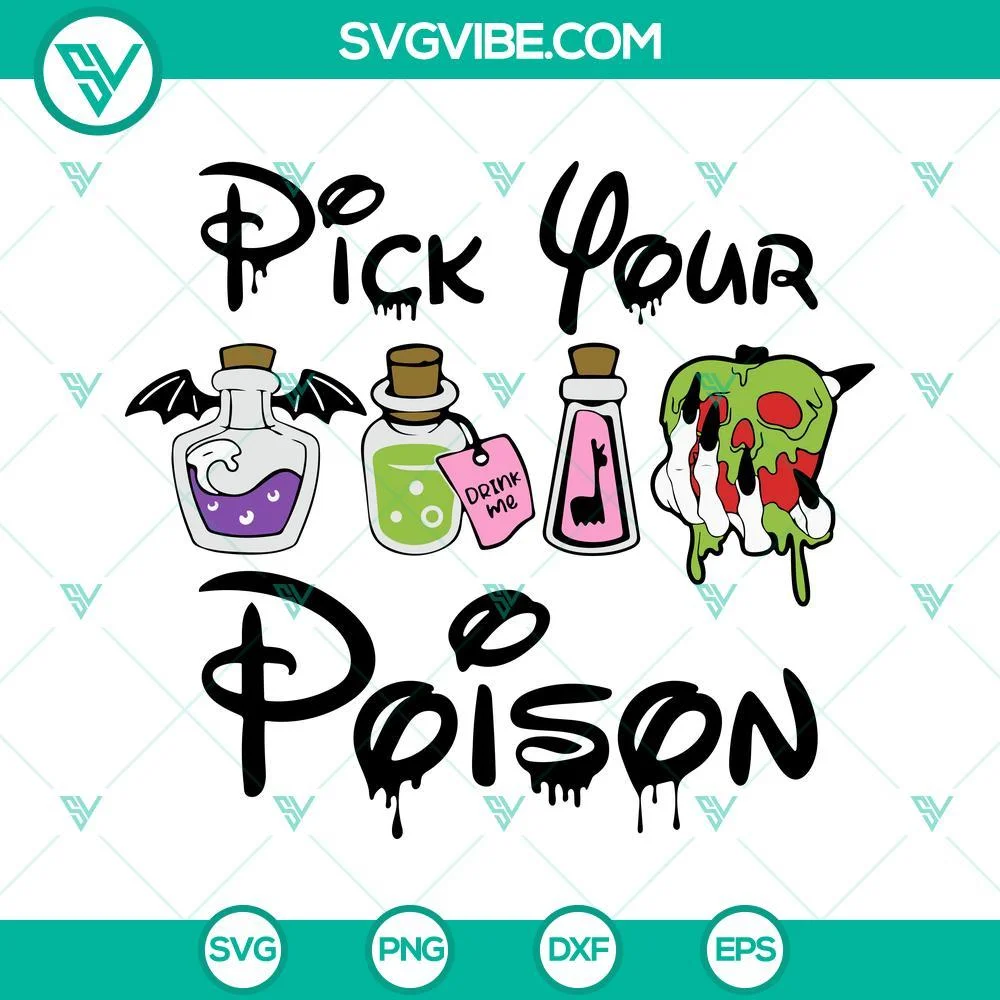 Disney, Halloween, SVG Files, Pick Your Poison SVG Images, Funny Halloween SVG 1