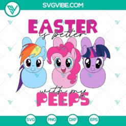 Cartoons, Easter, SVG Files, Pinkie Pie Easter Is Better With My Peeps SVG 17