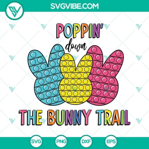 poppin down the bunny trail svg easter pop iit svg easter shirts svg pop it bunny svg happy easter svg 1 mockup