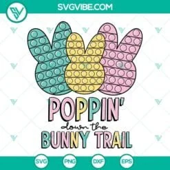 Easter, SVG Files, Poppin Down The Bunny Trail SVG Download, Pop It Bunny SVG 4