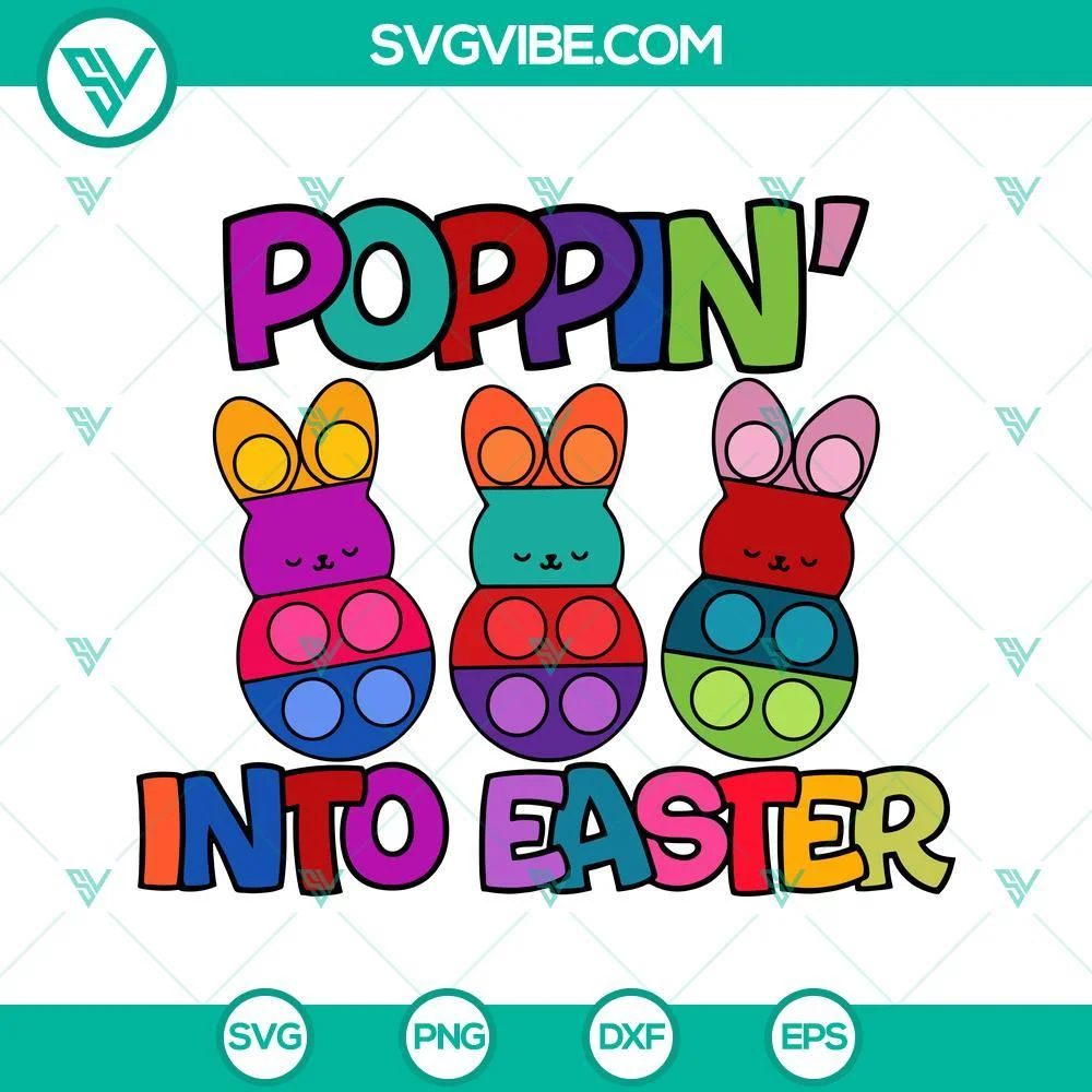 Cartoons, Easter, SVG Files, Poppin Into Easter SVG Images, Bunny Easter SVG 1