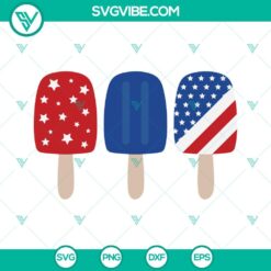 4th Of July, SVG Files, Popsicle 4th Of July SVG File, Popsicle Patriotic SVG 16