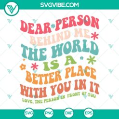 SVG Files, Trending, Positive Quotes SVG Images, Retro SVG Image, Dear Person 2