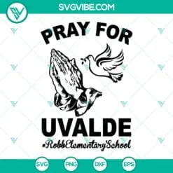 SVG Files, Trending, Pray For Uvalde SVG Image, Pray For Uvalde Svg, Texas 2