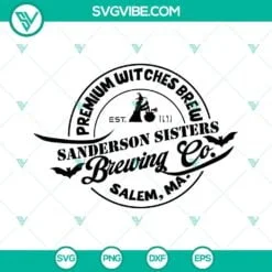 Halloween, SVG Files, Premium Witches Brew SVG Files, Sanderson Sisters Brewing 2