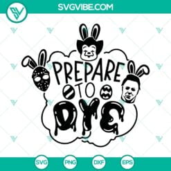 Easter, Movies, SVG Files, Prepare To Dye SVG Image, Michael Myers Jason 2