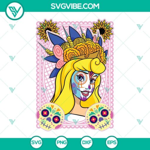 princess aurora sugar skull svg disney princess day of the dead svg dia de los muertos svg 3 mockup