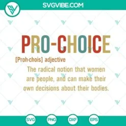 Trending, SVG Files, Pro Choice Definition SVG Image, Prochoice SVG Images, Pro 2