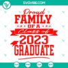 Senior 2023 SVG for Class of 2023 graduate, featuring proud family design elements. Perfect for graduation celebrations.