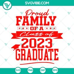 Senior 2023 SVG for Class of 2023 graduate, featuring proud family design elements. Perfect for graduation celebrations.