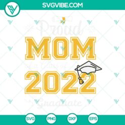 School, SVG Files, I Did It Graduation 2022 SVG Images, Class Of 2022 SVG 3