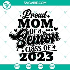 Senior Class of 2023 SVG for proud moms, Graduation SVG design with cap, diploma, and laurels. Ideal for celebrating graduating seniors.
