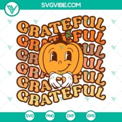 SVG Files, Thanks Giving, Pumpkin Grateful SVG Image, Pumpkin Thanksgiving SVG 22