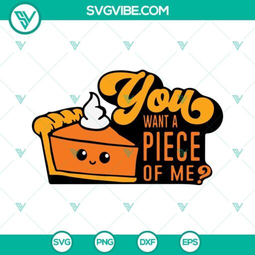 pumpkin pie svg thanksgiving svg autumn svg pie svg you want a piece of me svg 10 mockup