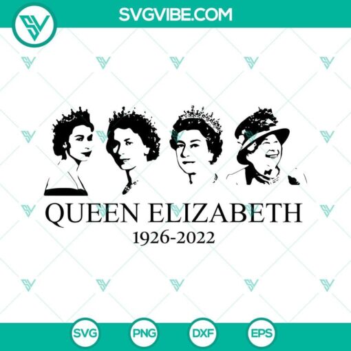 queen elizabeth ii svg queen elizabeth rip 1926 2022 svg png dxf eps cut files 5 mockup