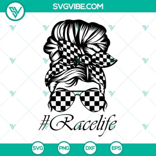 racing family svg messy bun race life svg racing mom svg race life svg racing dad svg race momlife svg race kidlife svg checkered flag svg 9 mockup