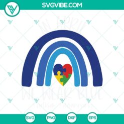 Autism, SVG Files, In April We Wear Blue Autism Awareness SVG Files, Blue 4