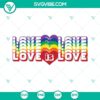 Rainbow Love Is Love SVG design with Gay Pride and LGBTQ themes, perfect for Pride celebrations, SVG download.