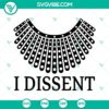 RBG I Dissent and Collar SVG files featuring Ruth Bader Ginsburg design, ideal for crafting projects.