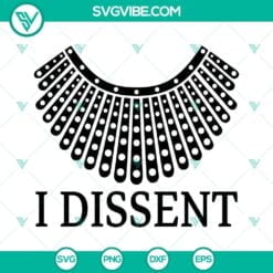 American, SVG Files, RBG I Dissent SVG Files, RBG Collar SVG Files, Ruth Bader 1