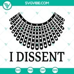 American, SVG Files, I Dissent RBG SVG Image, Ruth Bader Ginsburg SVG Files, 3