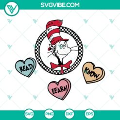 Read Learn Know SVG File, Cat In The Hat SVG File, Dr Seuss Quotes SVG Download PNG