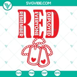 SVG Files, Veteran, RED Friday SVG Files, Remember Everyone Deployed SVG File, 12