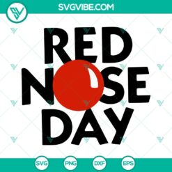 Red Nose Day SVG Image Bundle, Fund Raising SVG Images, Red Nose 2023 SVG Download PNG 8