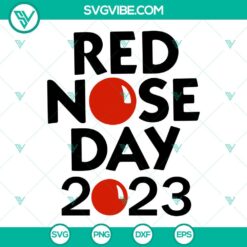Red Nose Day SVG Files Bundle, Fund Raising SVG Files, Red Nose 2023 SVG Images PNG 9