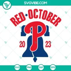 Sports, SVG Files, Red October 2023 Philadelphia Phillies SVG Download, 2