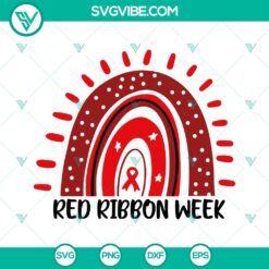 Awareness, Cancer, SVG Files, Red Ribbon Week Rainbow SVG Image, Drug Free SVG 14