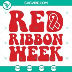 Awareness, Cancer, SVG Files, Red Ribbon Week SVG Images, Red Ribbon SVG Files, 15