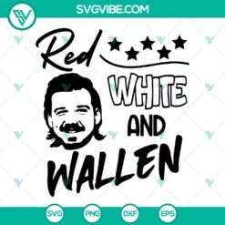 Musics, SVG Files, Red White And Wallen SVG Files Digital Instant Download 2