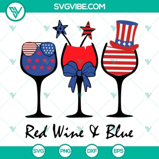 red wine and blue svg 4th of july wine svg independence day drinks svg png dxf eps 5 mockup