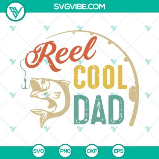 reel cool dad svg fishing svg papa svg file dad svg father svg fisherman svg cut file for cricut silhouette 2 mockup