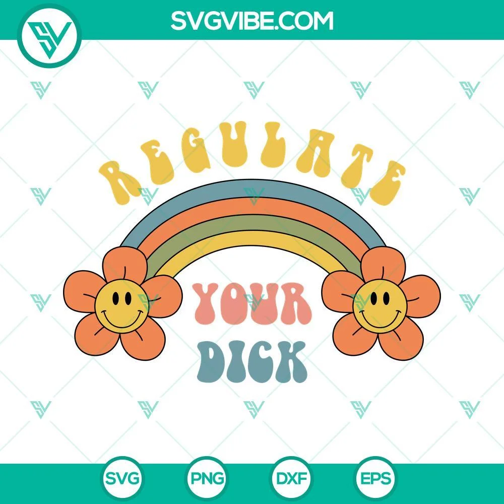 SVG Files, Trending, Regulate Your Dick Svg, Womens Rights Svg, Pro Choice Svg, 1